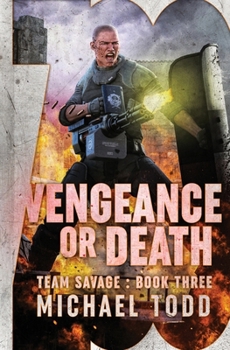 Paperback Vengeance or Death: Previously published as a part of Savage Reborn Book