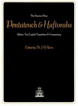 Hardcover The Pentateuch and Haftorahs: Hebrew Text English Translation and Commentary Book
