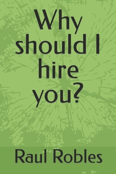 Paperback Why should I hire you? Book