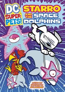 Paperback Starro and the Space Dolphins Book