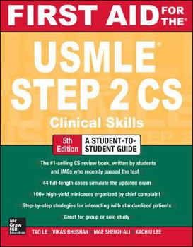 Paperback First Aid for the USMLE Step 2 CS, Fifth Edition Book