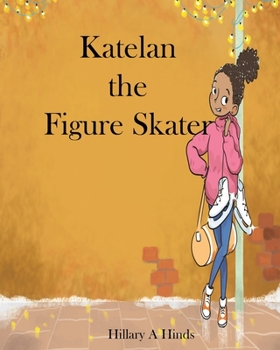 Paperback Katelan the Figure Skater Book