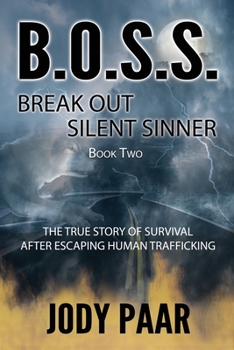 Paperback B.O.S.S. Break Out Silent Sinner Book