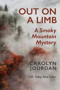 Paperback Out on a Limb: A Smoky Mountain Mystery Book