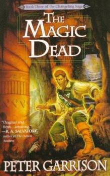 Paperback The Magic Dead: Changeling Saga 3 Book