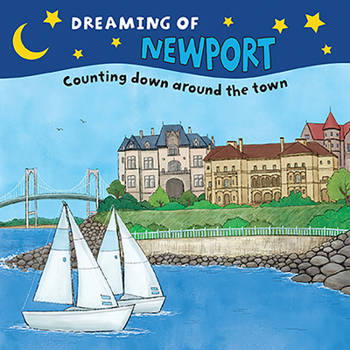 Board book Dreaming of Newport: Counting Down Around the Town Book