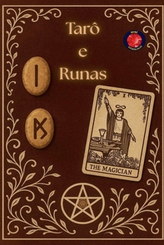 Tarô e Runas (Portuguese Edition)