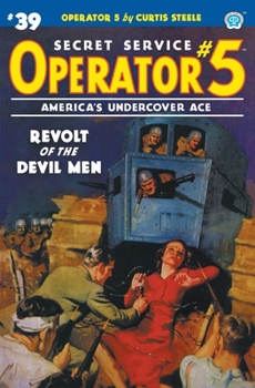 Paperback Operator 5 #39: Revolt of the Devil Men Book