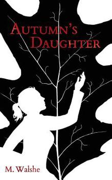 Paperback Autumn's Daughter Book