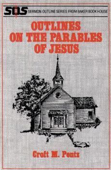 Paperback Outlines on the Parables of Jesus Book