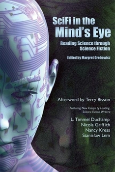 Paperback SciFi in the Mind's Eye: Reading Science Through Science Fiction Book