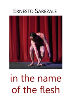 Paperback In the Name of the Flesh Book