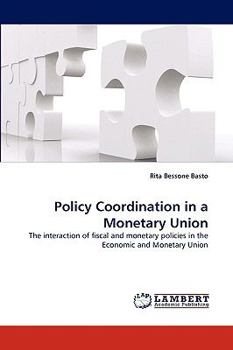 Paperback Policy Coordination in a Monetary Union Book