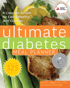 Paperback The Ultimate Diabetes Meal Planner: A Complete System for Eating Healthy with Diabetes Book