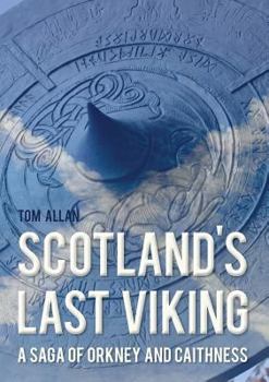 Paperback Scotland's Last Viking Book