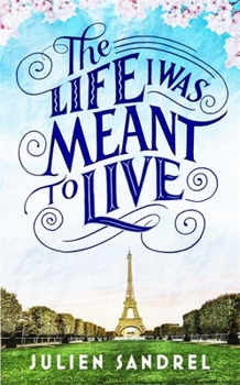 Paperback The Life I Was Meant to Live Book