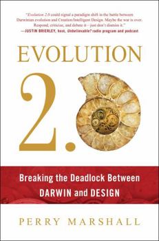 Paperback Evolution 2.0: Breaking the Deadlock Between Darwin and Design Book