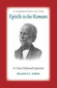 Paperback Commentary on Romans: A Classic Reformed Exposition Book