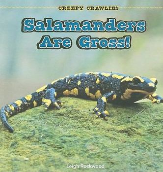 Paperback Salamanders Are Gross! Book