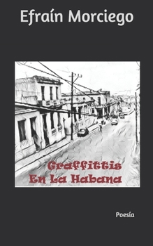 Paperback Graffittis en la Habana [Spanish] Book