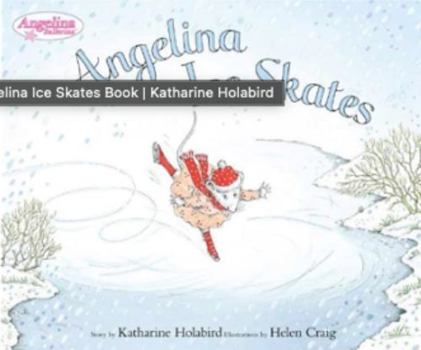 Paperback Angelina Ice Skates Book