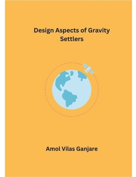Paperback Design Aspects of Gravity Settlers Book