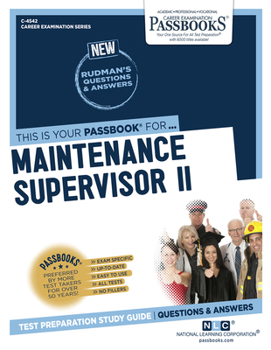 Paperback Maintenance Supervisor II (C-4542): Passbooks Study Guide Volume 4542 Book