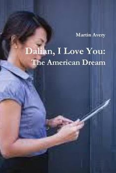 Paperback Dalian, I Love You: The American Dream [Catalan] Book