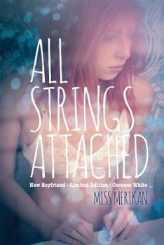 Paperback All Strings Attached (New Adult romance) Book