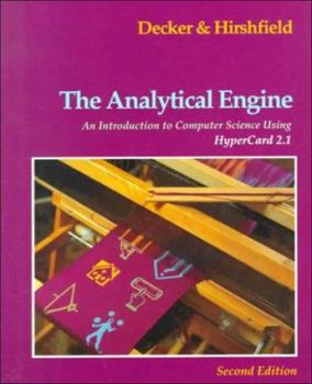 Paperback Analytical Engine: An Introduction to Computer Science Using HyperCard 2.1: An Introduction to Computer Science Using HyperCard 2.1 Book