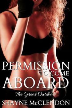 Paperback Permission to Come Aboard: The Great Outdoors Book