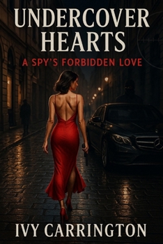 Paperback Undercover Hearts: A Spy's Forbidden Love Book