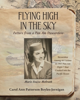 Paperback Flying High In the Sky: Letters from a Pan Am Stewardess Book