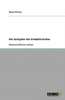 Paperback Die Sachgüter der Ertebølle-Kultur [German] Book