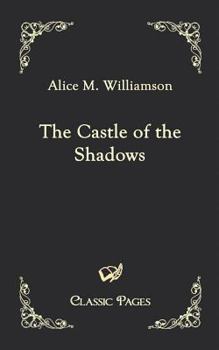 The Castle of Shadows