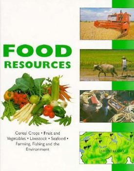 Hardcover The World's Food Resources (World's Resources) Book