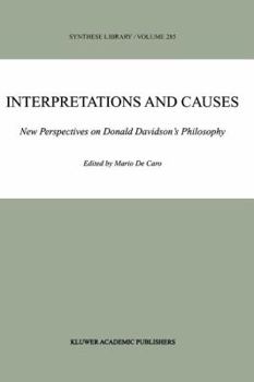 Paperback Interpretations and Causes: New Perspectives on Donald Davidson's Philosophy Book