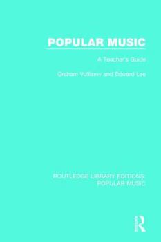 Paperback Popular Music: A Teacher's Guide Book