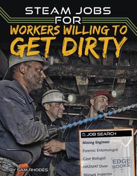 Hardcover Steam Jobs for Workers Willing to Get Dirty Book