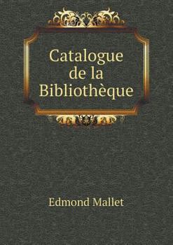 Paperback Catalogue de la Biblioth?que [French] Book