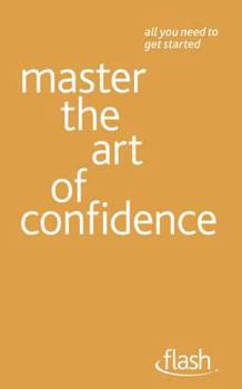 Paperback Master the Art of Confidence Book