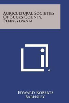 Paperback Agricultural Societies of Bucks County, Pennsylvania Book