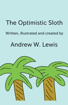 Paperback The Optimistic Sloth Book