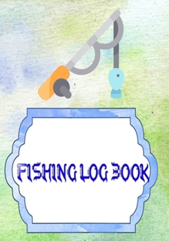 Fishing Log Ffxiv: Fishing Data Or Keeping A Fishing Logbook 110 Page Size 7x10 Inches Cover Matte | Box - Women # Fish Very Fast Prints.