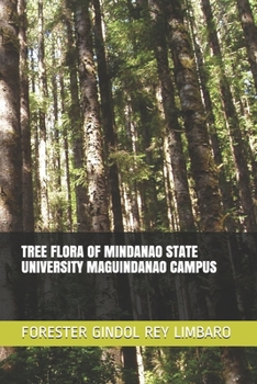 TREE FLORA OF MINDANAO STATE UNIVERSITY MAGUINDANAO CAMPUS
