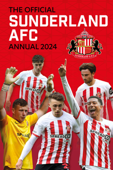 Hardcover The Official Sunderland Afc Annual 2024 Book