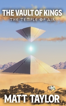 Paperback The Vault of Kings: The Temple of Air Book