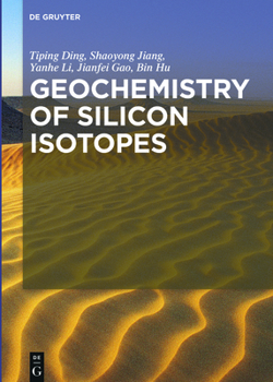 Hardcover Geochemistry of Silicon Isotopes Book
