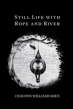 Paperback Still Life with Rope and River Book