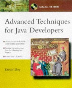 Paperback Advanced Techniques for Java Developers: With CDROM Book